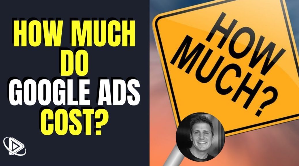 How Much Do Google Ads Cost & 7 Ways to Lower It | Adwords